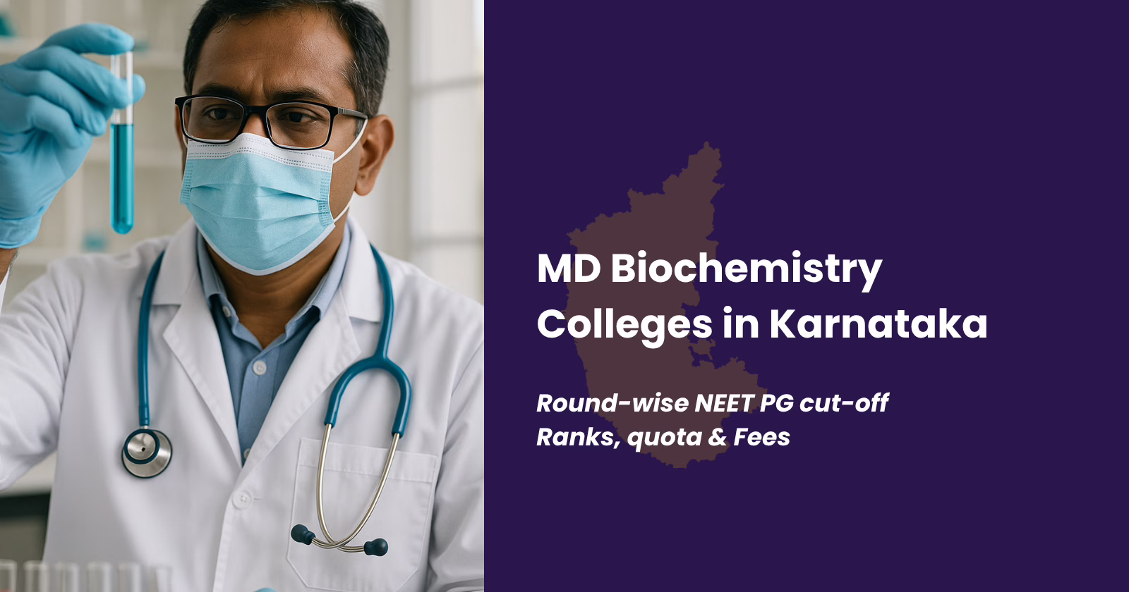 MD Biochemistry Colleges in Karnataka 2025: Fees, Cut-off with Closing Rank, and Seats