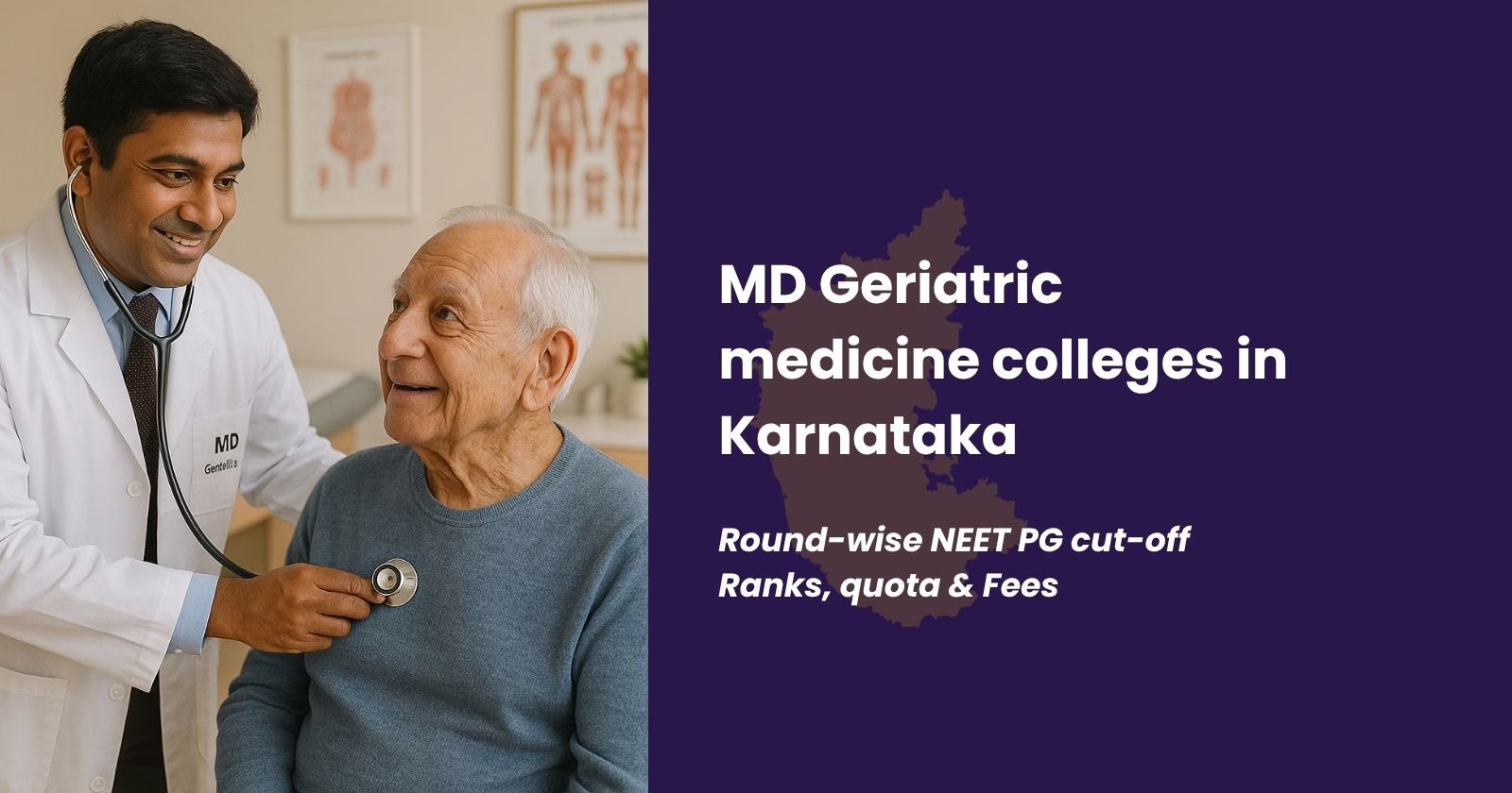 MD Geriatrics Colleges in Karnataka 2025: Cut-off, Seats, and Fees