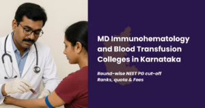 MD Immunohematology and Blood Transfusion Colleges in Karnataka